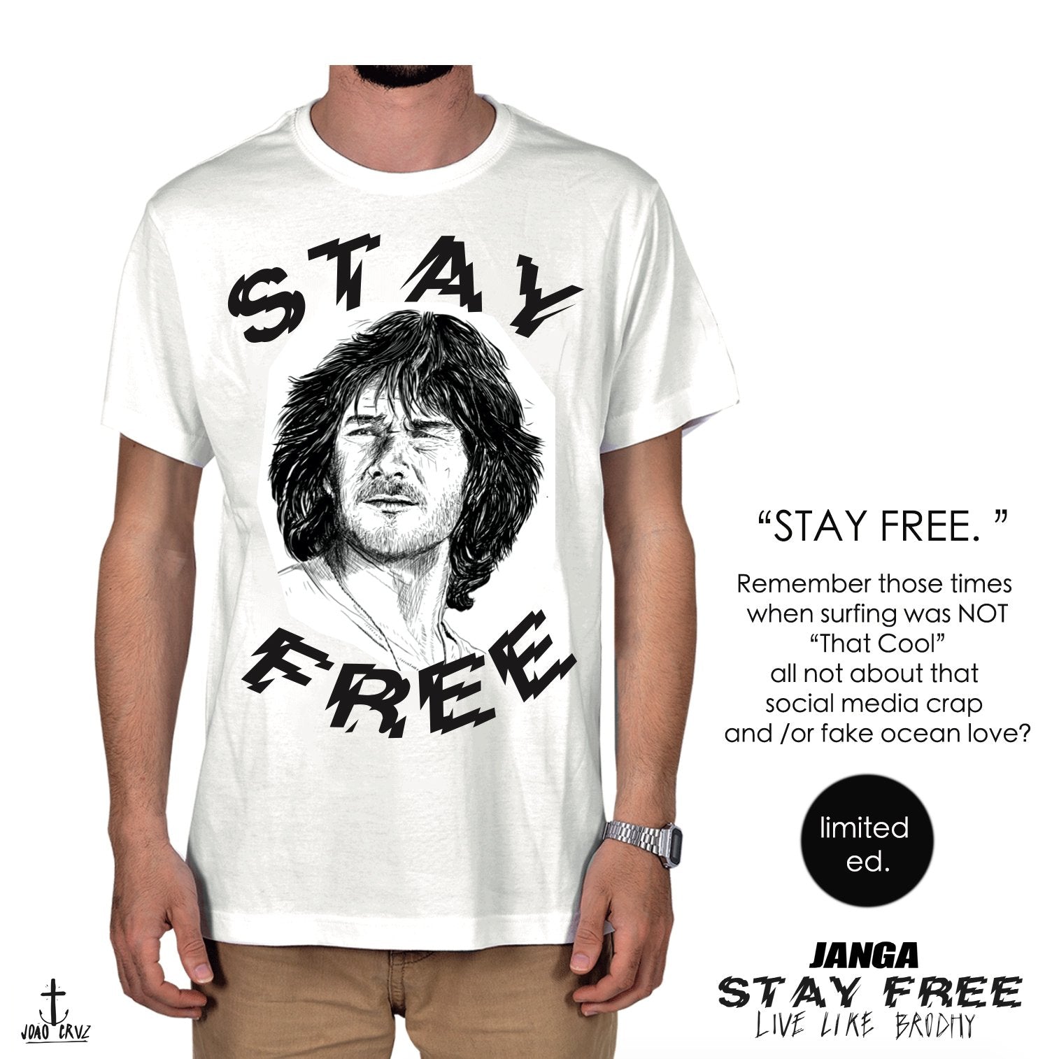 STAY FREE T-SHIRT
